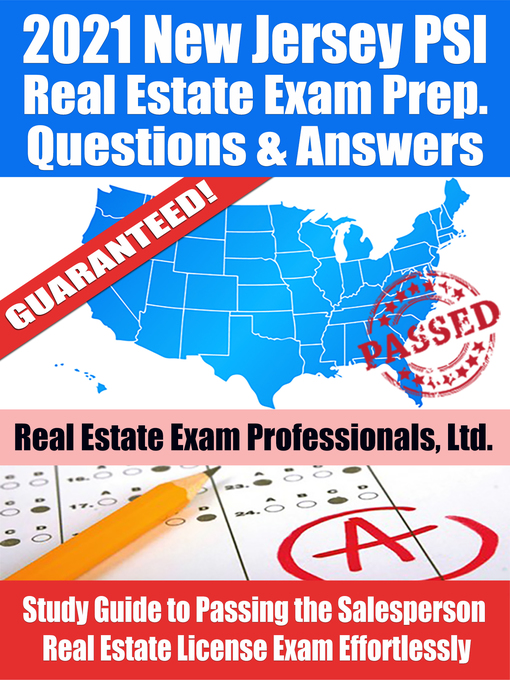 Title details for 2021 New Jersey PSI Real Estate Exam Prep Questions & Answers by Real Estate Exam Professionals Ltd. - Available